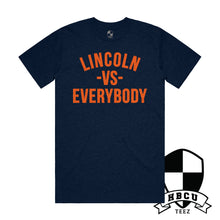 Load image into Gallery viewer, Lincoln Vs Everybody T-Shirt
