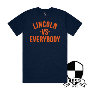 Lincoln Vs Everybody T-Shirt