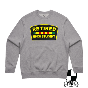 Retired HBCU Student Sweatshirt