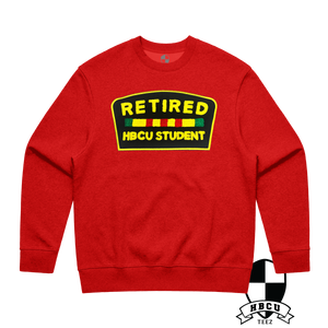 Retired HBCU Student Sweatshirt